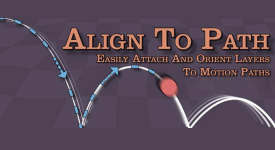 AE脚本-物体路径对齐脚本 Align to Path v1.7