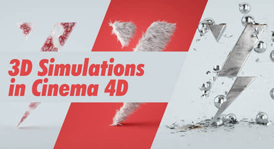 C4D教程-三维视觉特效VFX动画制作 3D Simulations in Cinema 4D