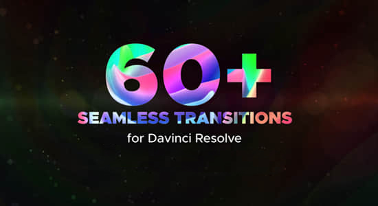 达芬奇-60个平移缩放扭曲动态无缝转场 Dynamic Transitions