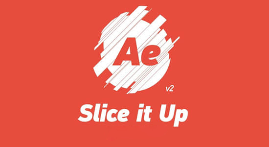 AE脚本-随机切片分割动画脚本 Slice it Up v2 + 使用教程