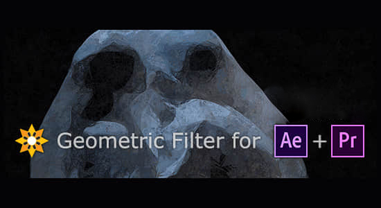 AE插件-抽象几何视觉化效果 Geometric Filte v1.0.3 Win/Mac