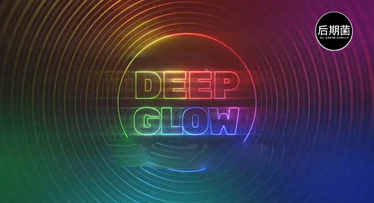 AE插件-漂亮真实高级辉光发光插件Deep Glow v1.4 Win/Mac使用教程